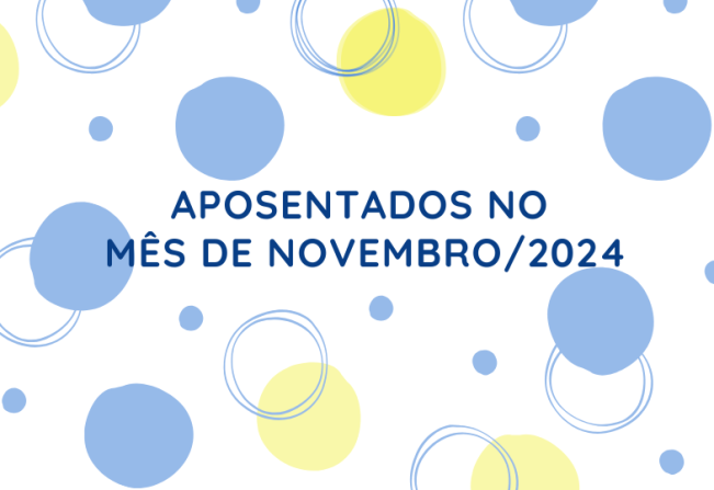 Aposentados Mês de Novembro/2024