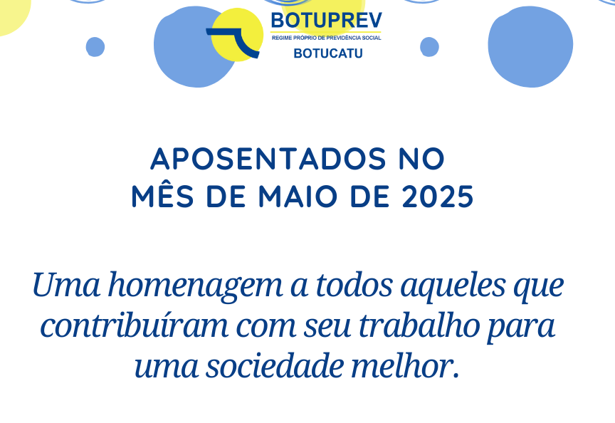 Aposentados Mês de Maio/2025